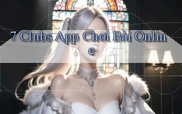 7 clubs app chơi bài online