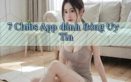 7 clubs app đánh bóng uy tín