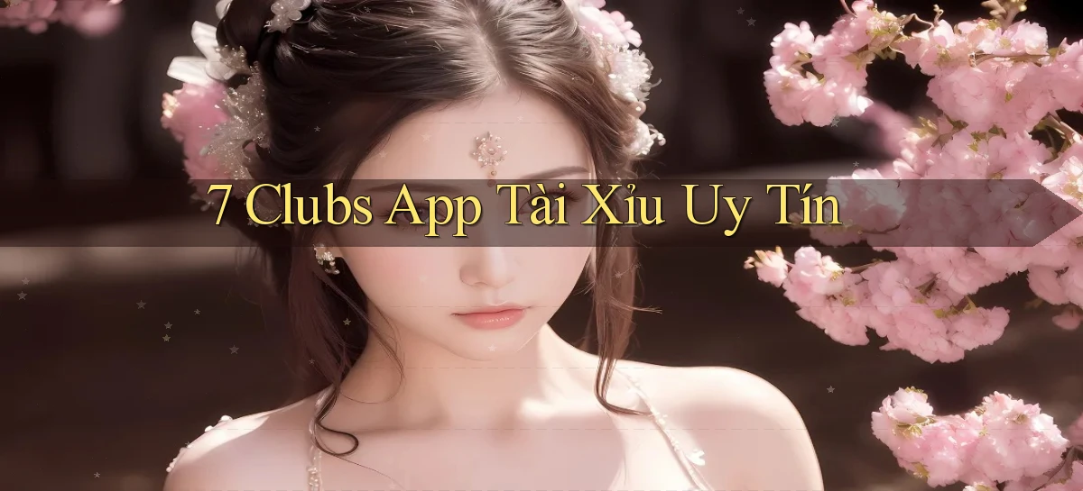7 clubs   Truy Cập 24h Vào Ứng Dụng Gamer