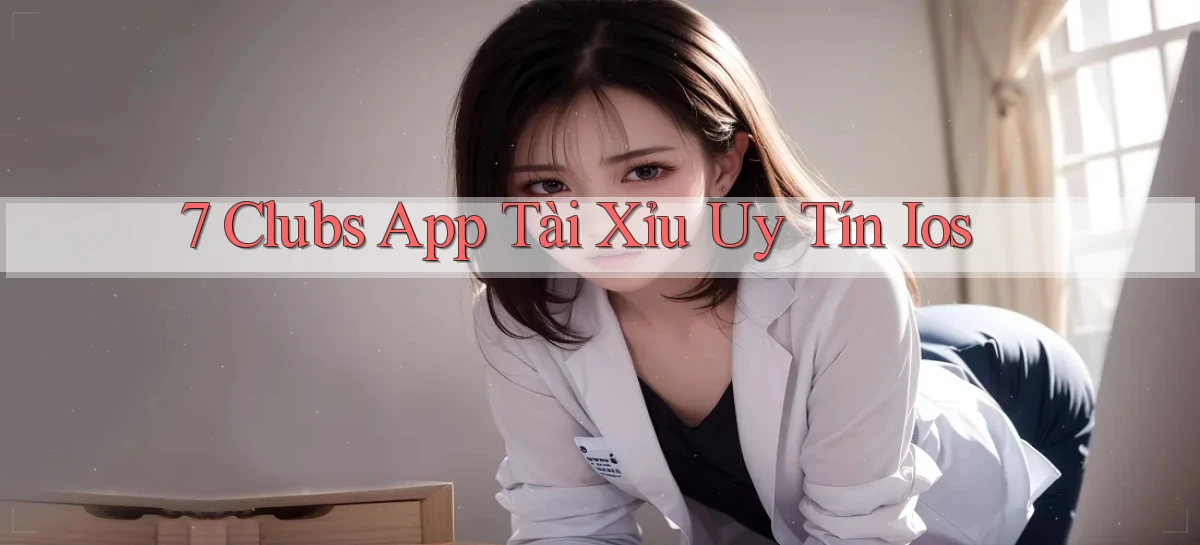 7 clubs   Truy Cập 24h Vào Ứng Dụng Gamer