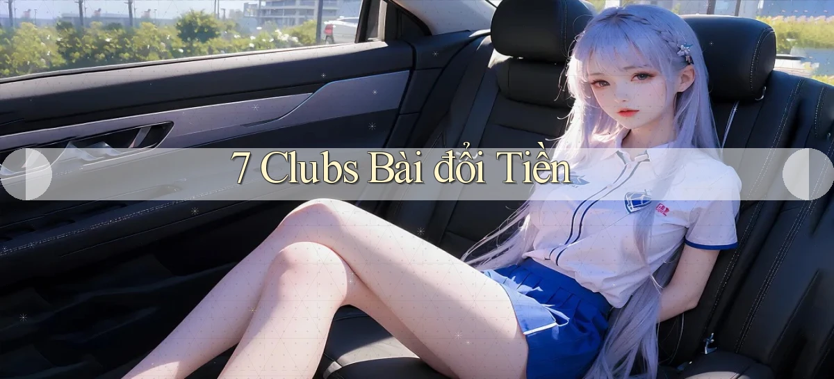 7 clubs   Truy Cập 24h Vào Ứng Dụng Gamer