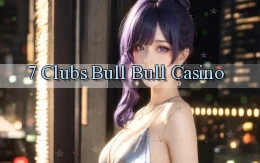 7 clubs bull bull casino
