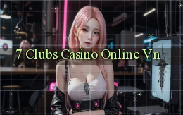 7 clubs casino online vn