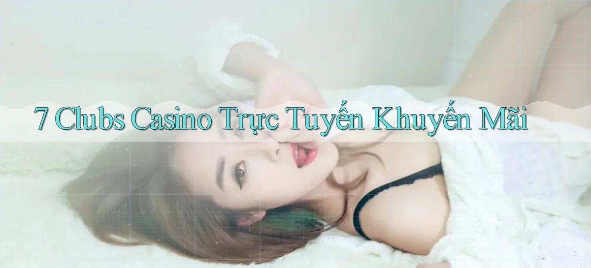 7 clubs   Truy Cập 24h Vào Ứng Dụng Gamer