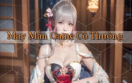 May mắn Game có thưởng
