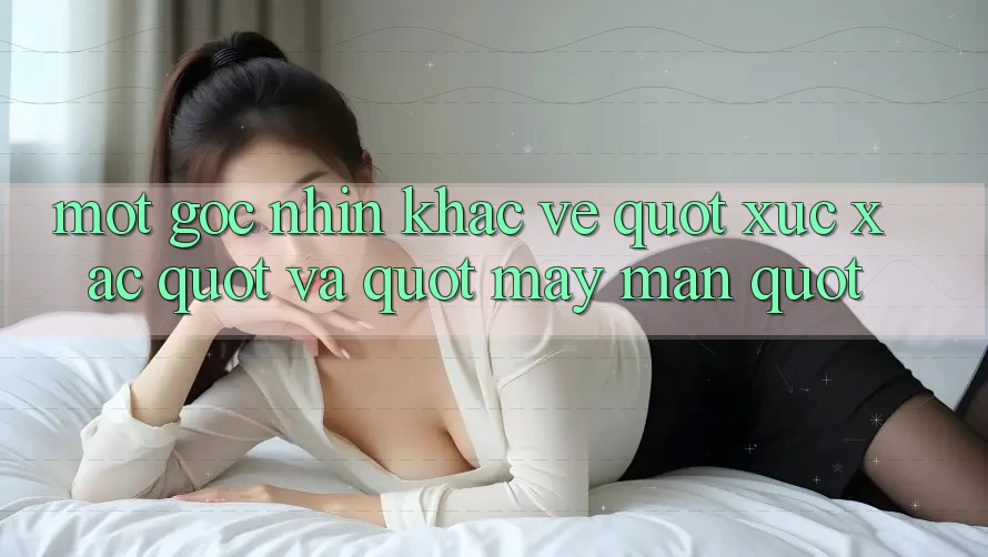 Một Góc Nhìn Khác Về " Xúc Xắc" Và " May Mắn" Một Góc Nhìn Khác Về " Xúc Xắc" Và " May Mắn"