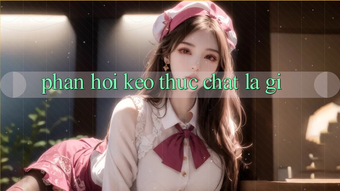 “Phản Hồi Kèo” Thực Chất Là Gì? “Phản Hồi Kèo” Thực Chất Là Gì?