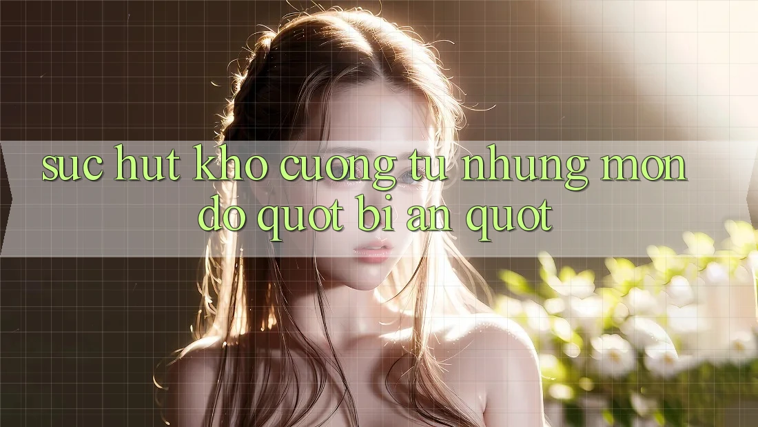 Sức Hút Khó Cưỡng Từ Những Món Đồ " Bí Ẩn" Sức Hút Khó Cưỡng Từ Những Món Đồ " Bí Ẩn"
